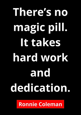 Ronnie Coleman Quote