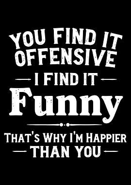 Offensive Funny Quote