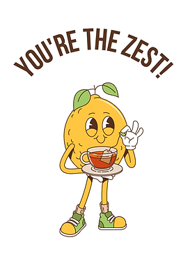 You're the Zest Cartoon Lemon