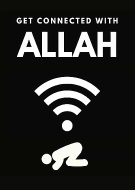 Get Connected with Allah