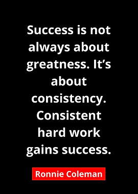 Ronnie Coleman Quote