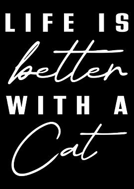 Life is better with a cat