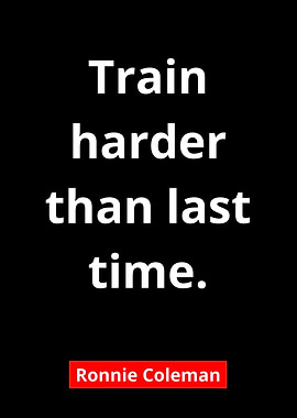 Ronnie Coleman Quote
