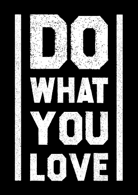 Do What You Love Wall Art Passion & Purpose Decor