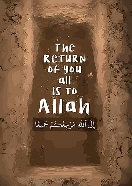 The Return of You All is to Allah