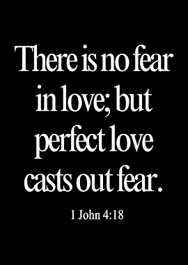 Love casts out fear scripture art