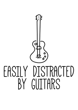 Easily Distracted By Guitars Graphic