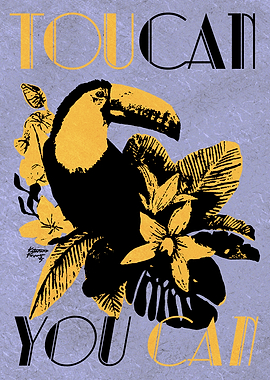 TOUCAN, YOU CAN