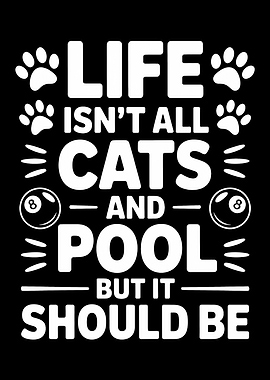 Cats and Pool Funny Quote