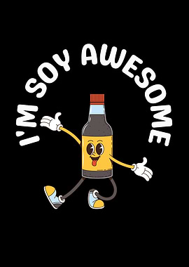 Soy Awesome Cartoon Bottle Character