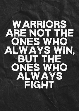 Inspirational Warrior Quote on Dark Background