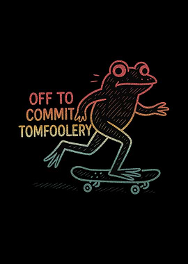Retro Frog on Skateboard Off to Tomfoolery Reptile