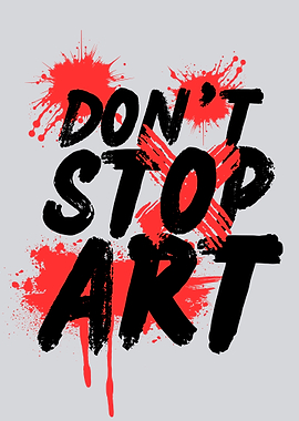 Don't Stop Art