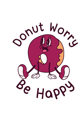 Donut Worry Be Happy Cartoon