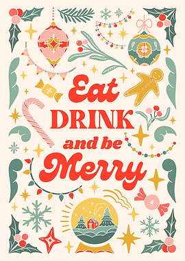 Eat, Drink, and Be Merry Holiday Art