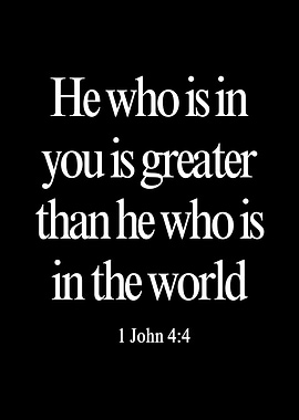 He who is in you