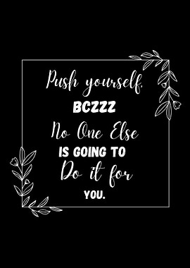 Motivational Quote on Black Background