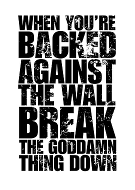 Inspirational Quote: Break the Wall Down