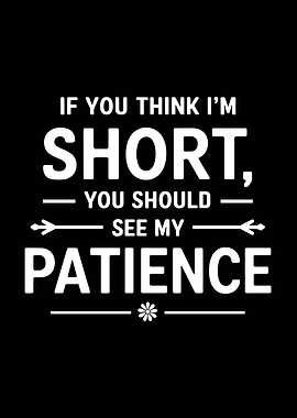 Short Patience Funny Quote