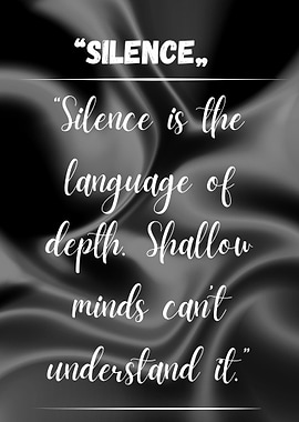 Silence Quote on Abstract Background