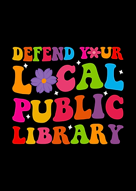 Defend Your Local Public Library