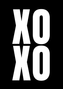 XO XO Hugs and Kisses