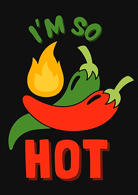 I'm So Hot Chili Peppers