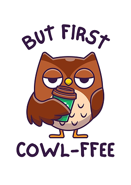 But First Cowl-ffee Owl Cartoon
