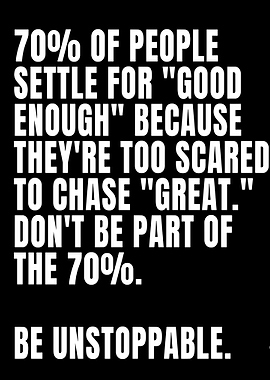 Motivational Quote: Be Unstoppable