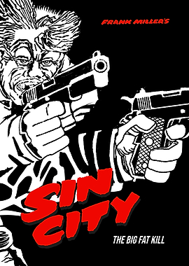 Sin City | The Big Fat Kill