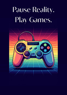 Pause Reality, Play Games
