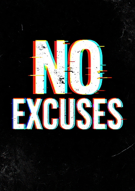 No Excuses Glitch Effect Text Art