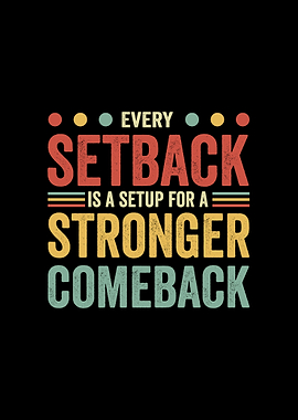 Retro Motivational Quote: Stronger Comeback