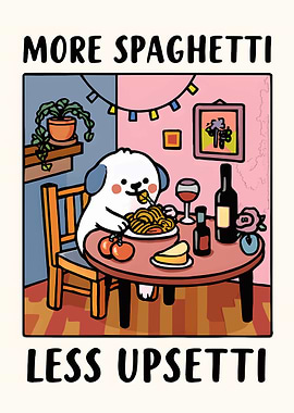 More Spaghetti Less Upsetti