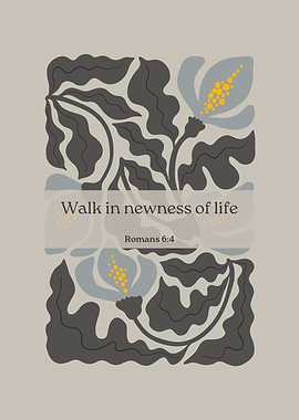 Walk in Newness of Life Artwork