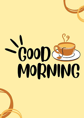 Good Morning Tea Cup Illustration