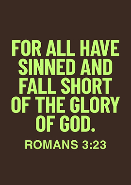 Romans 3:23 Scripture Text Art