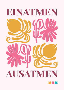 Einatmen Ausatmen Floral Art Print