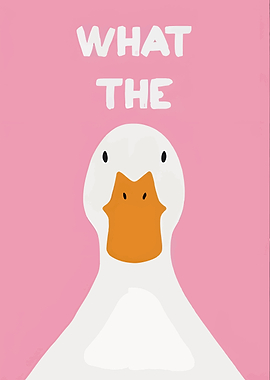 What the Duck Funny Pink Poster