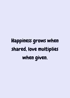 Happiness and Love Quote