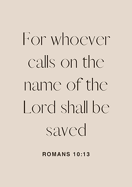 Romans 10:13 Bible Verse Art