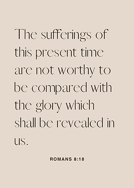 Romans 8:18 Inspirational Text Art