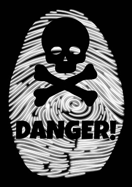 Danger Fingerprint Skull and Crossbones