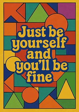 Just be yourself retro art
