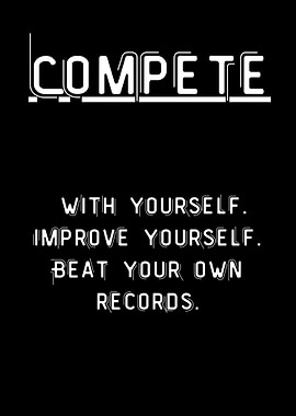 Compete with Yourself Motivational Art