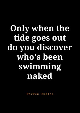 Warren Buffet Quote: Swimming Naked