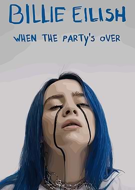 Billie Eilish - When the Party's Over