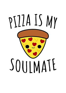 Pizza is my soulmate illustration