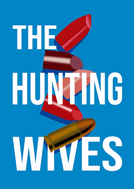 The Hunting Wives