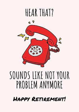 Retirement Card with Ringing Phone